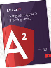 Rangle&#39;s Angular 2 Training Book中文版